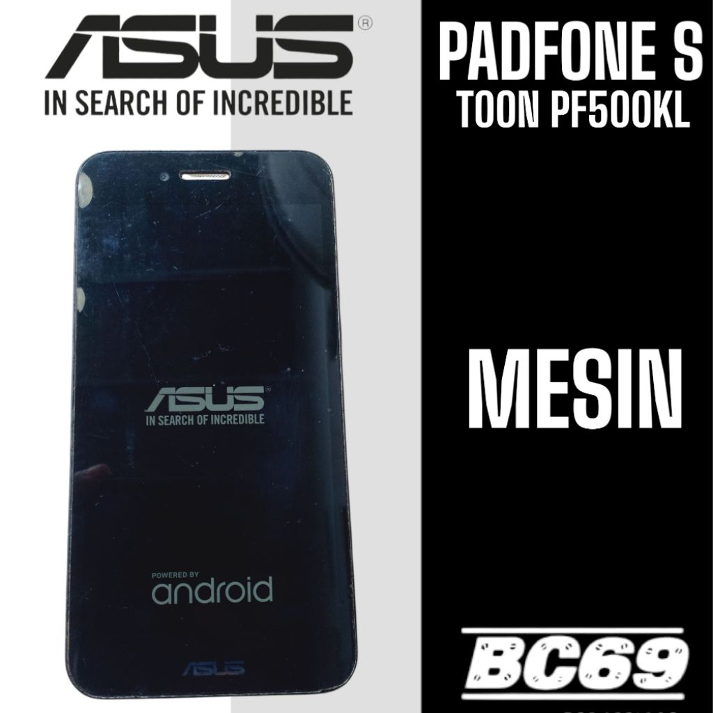 Mesin Asus Padfone S T00N PF500KL Minus