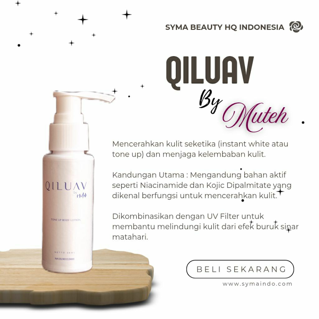 [ BPOM APPROVED ] QILUAV  Lotion BY MUTEH Syma Eima| Lotion whitening syma beauty | lotion pencerah 