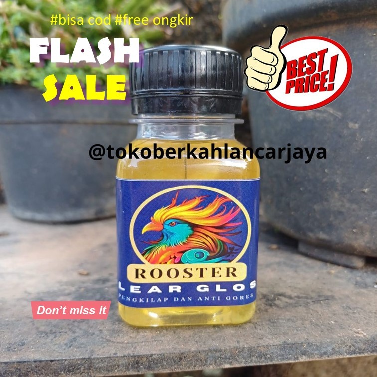 (OLE) 50 ML CLEAR GLOSS PENAMBAH GLOSSY [ELAPIS DAN ANTI GORES CAT LOGAM