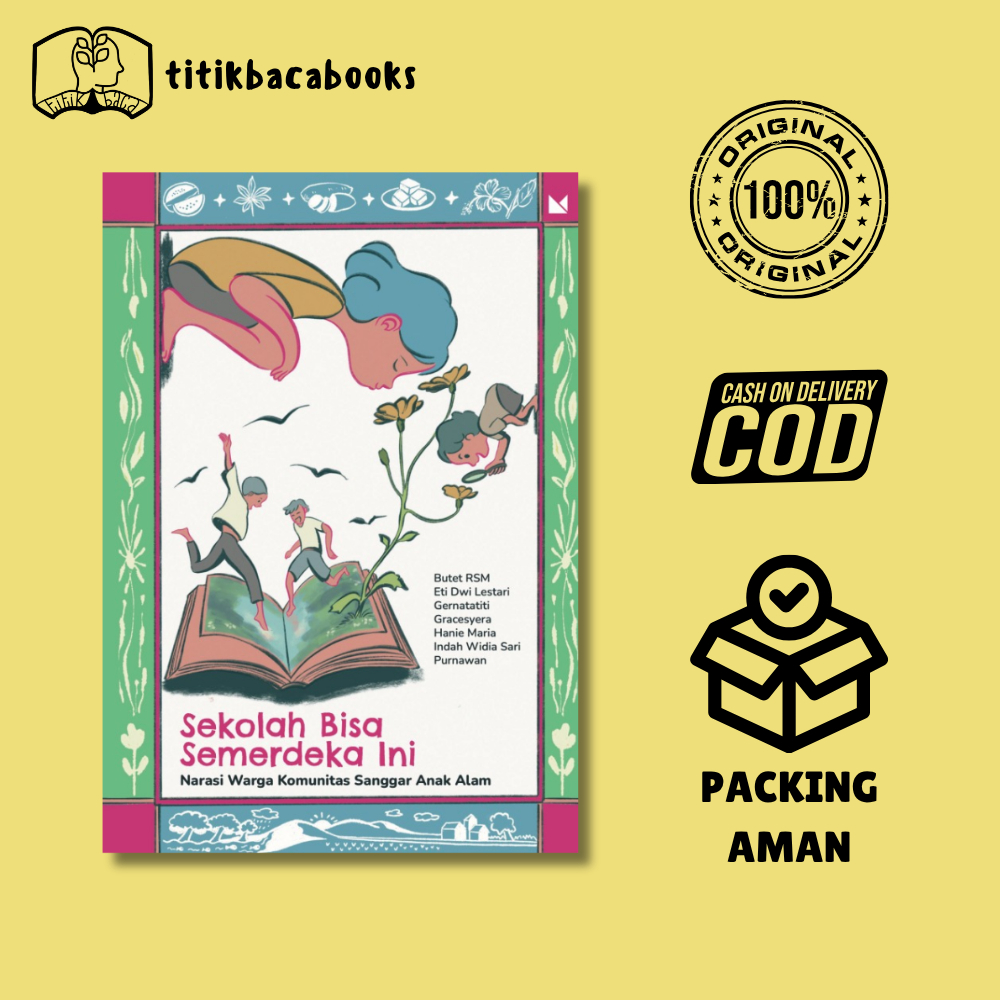 Sekolah Bisa Semerdeka Ini - Buku Mojok