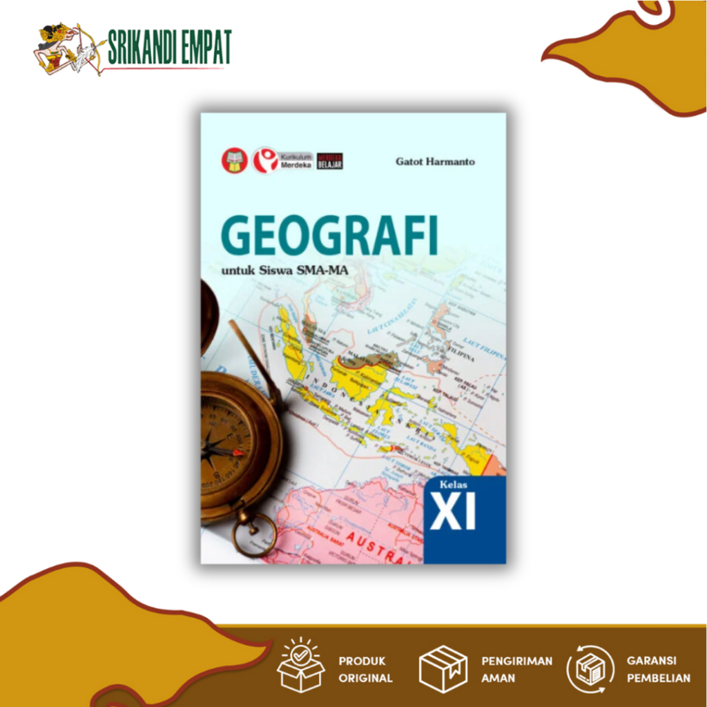 Srikandi Empat - Buku Geografi Siswa SMA/MA Kelas 9 XI HET | Gatot Harmanto