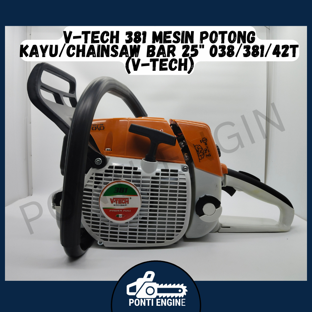 V-Tech 381 mesin potong kayu/chainsaw bar 25" 038/381/42T (V-tech)