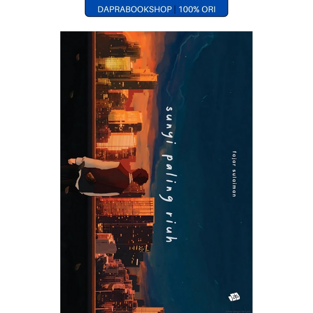 Sunyi Paling Riuh - Fajar Sulaiman - Bukune