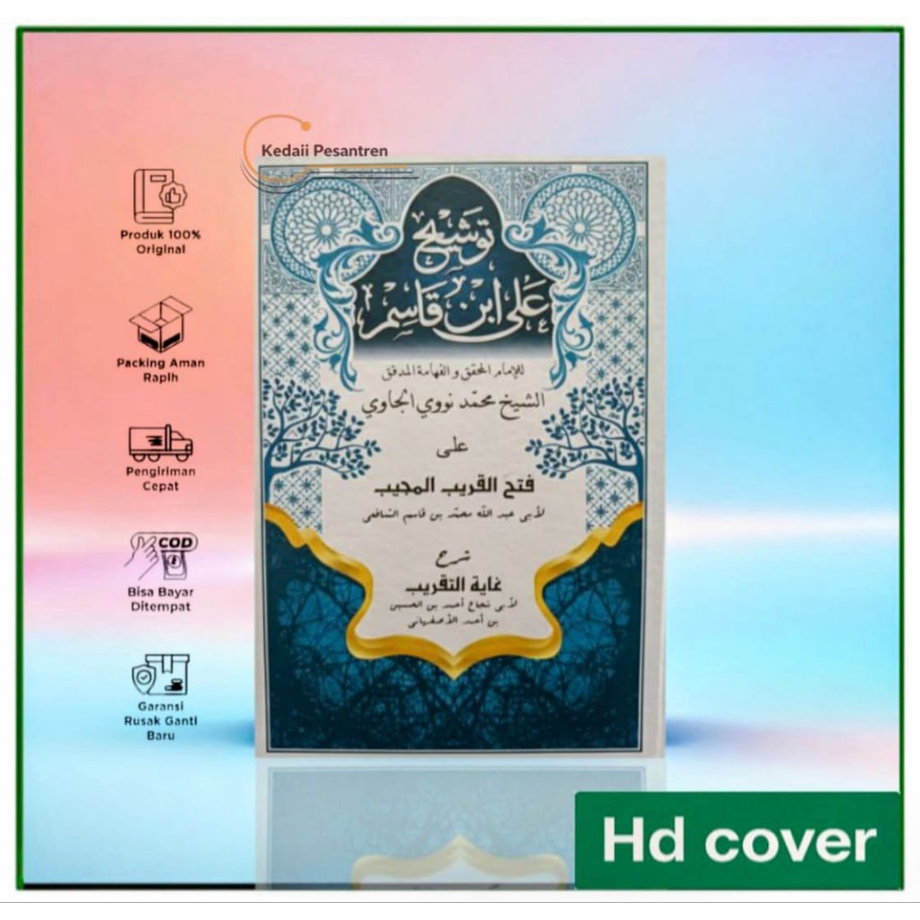 kitab tausyeh Ibnu Qosim | tausyeh Ibnu Qosim Syarah Fathul qorib kuning halus Lux -hard cover Lirbo