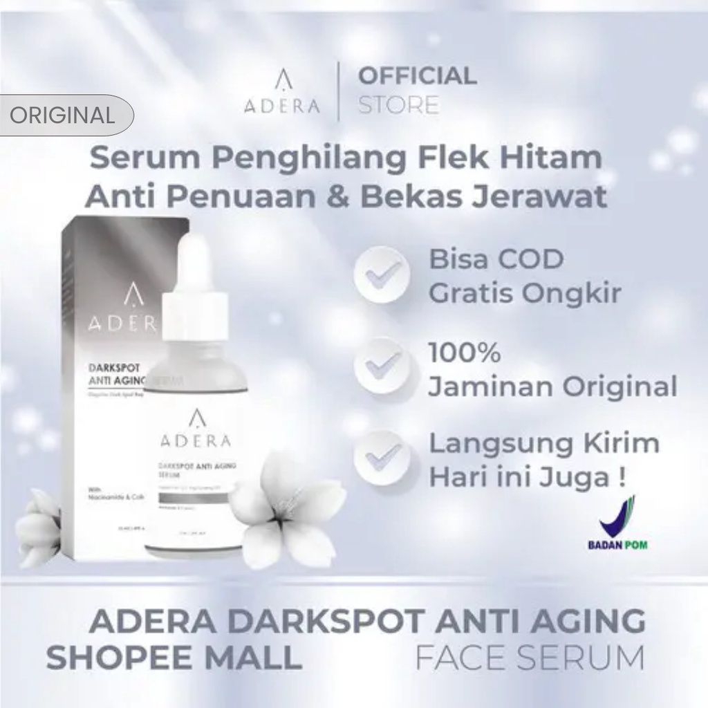 ADERA DARKPOT SERUM ANTI AGING SERUM FLEK HITAM KERUTAN (ADERA DARKSPOT )