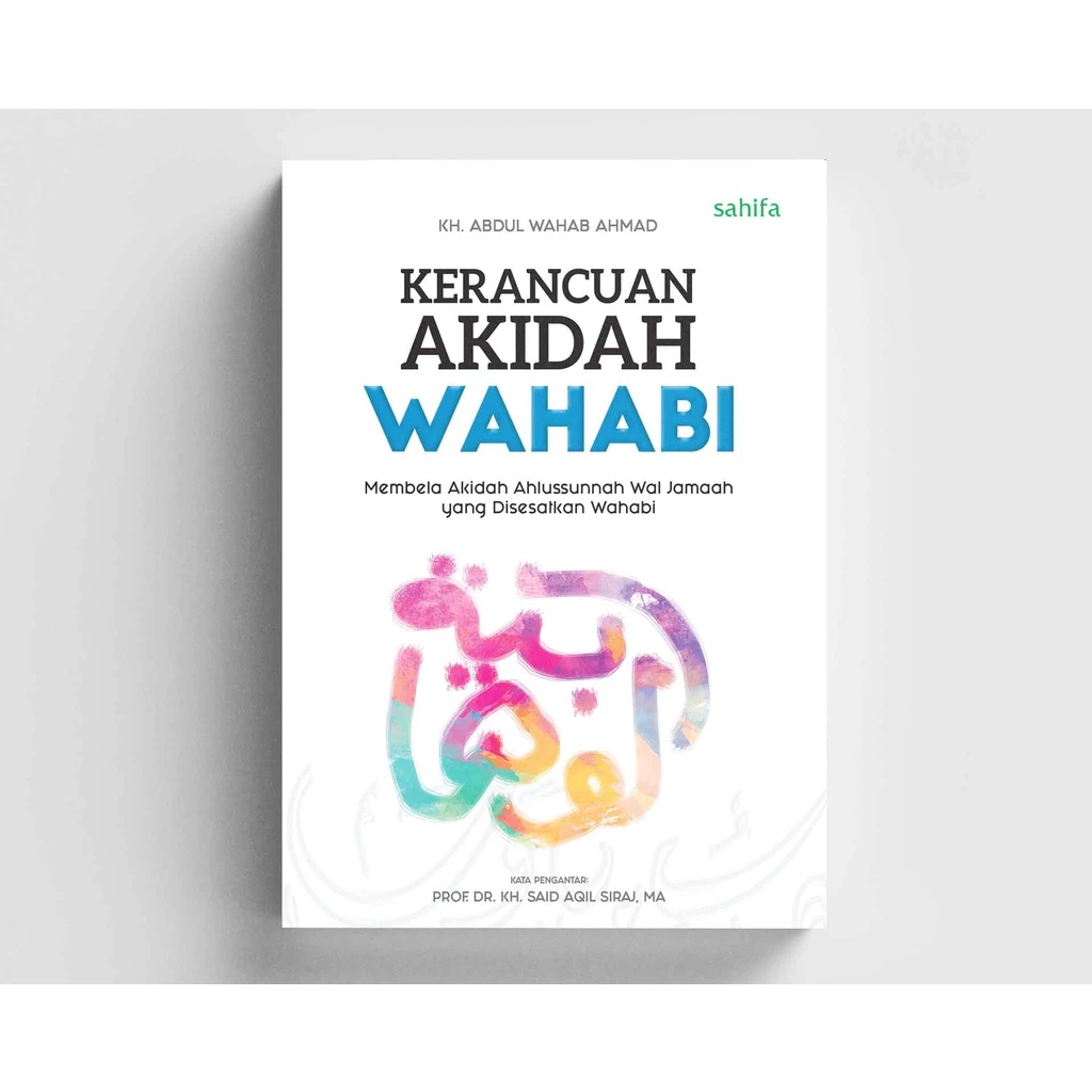 Kerancuan Akidah Wahabi - Sahifa