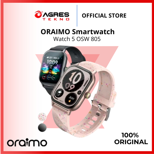 ORAIMO Smartwatch Watch 5 OSW 805 Original Resmi Official Store Ori Smart Jam Tangan Pintar Call