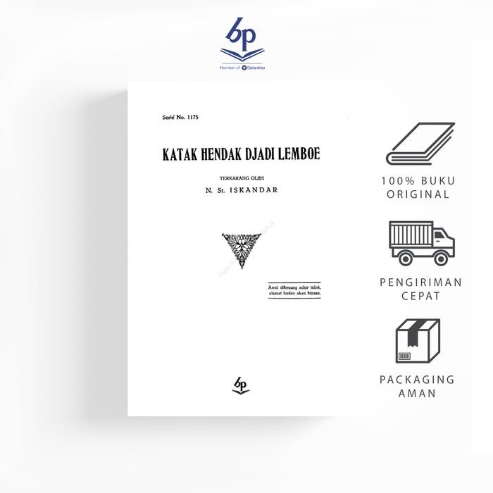 Katak Hendak Jadi Lembu (Nur St. Iskandar) - Balai Pustaka