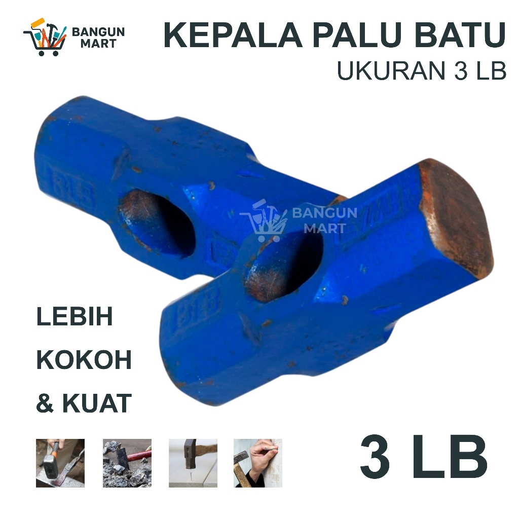 PALU BODEM BESAR 3 LB / 3LB / besi berat bodem kuat / bobok godam / BODEM 3 LB BESAR / PALU BATU 3LB