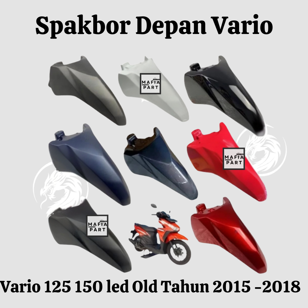 Spakbor depan vario 125/150 led old 2015-2017 / Spakbor depan vario 125 led variasi