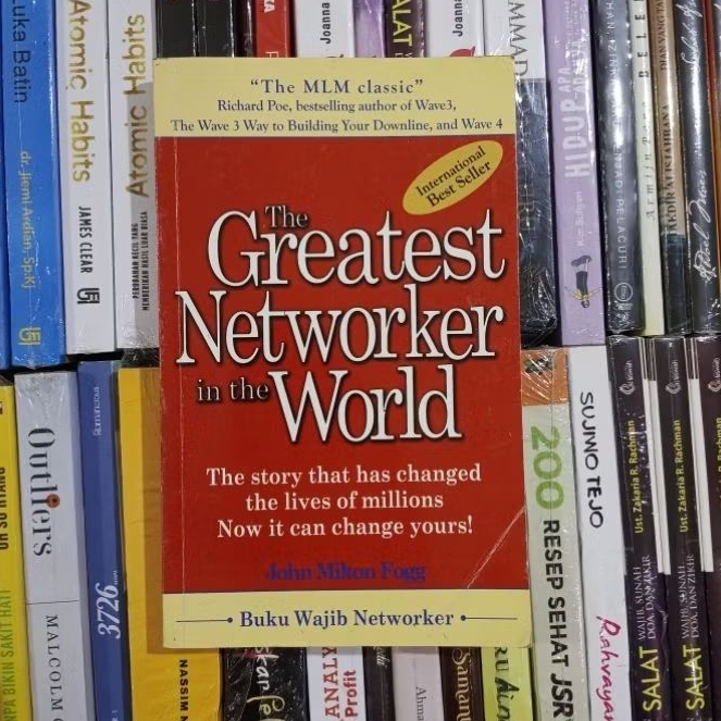The Greatest Networker In The World By John Milton Fogg ORIGINAL