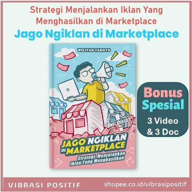 Strategi Menjalankan Iklan yang Menghasilkan - Jago Ngiklan - Cara Pasang Iklan di Shopee