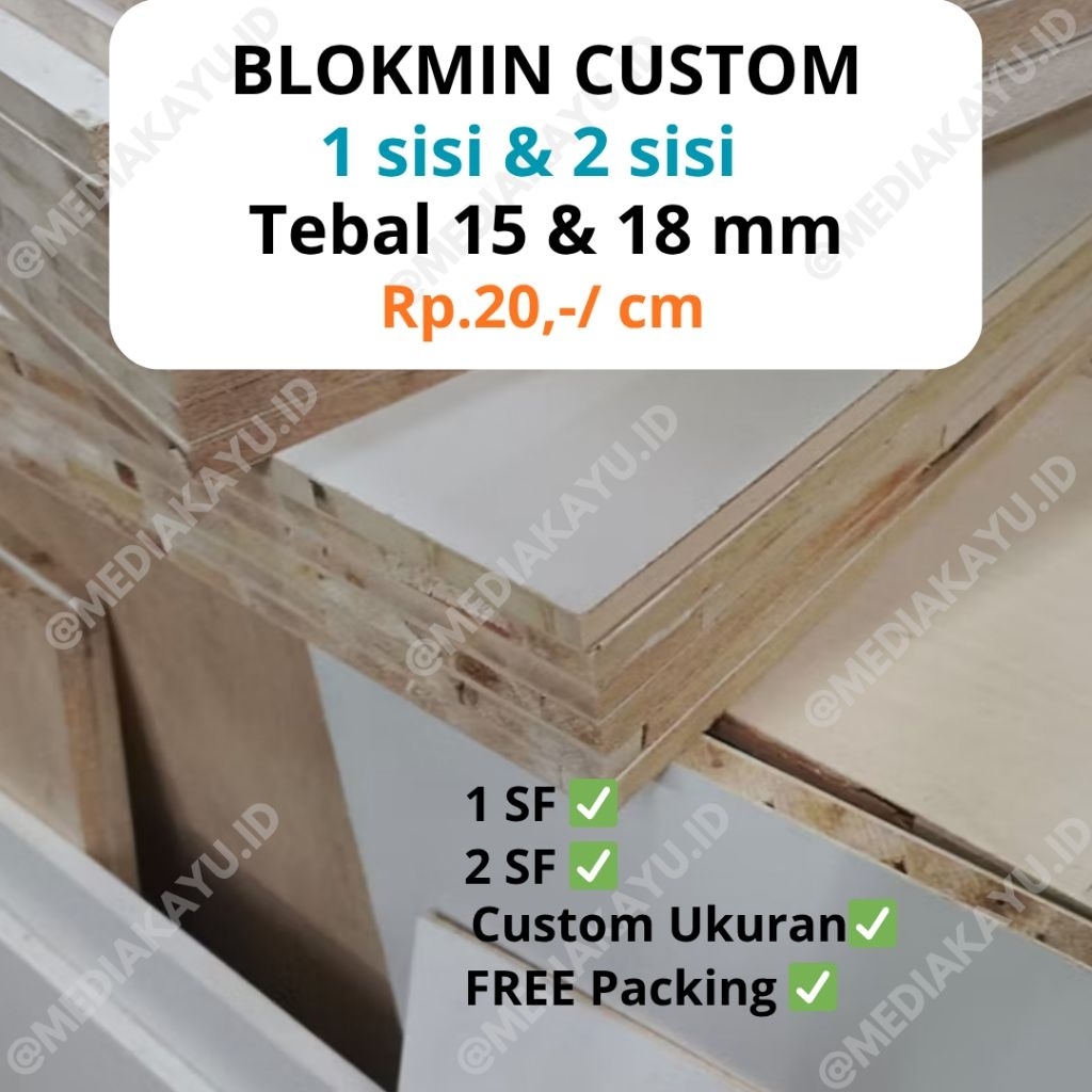 BLOKMIN / BLOCKMIL / BLOCKBOARD BLOCK BOARD MELAMIN PUTIH CUSTOM Ketebalan Papan 15 dan 18MM