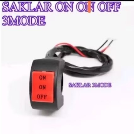 Saklar On On Off 3 Mode Universal Saklar 3 Mode All Motor