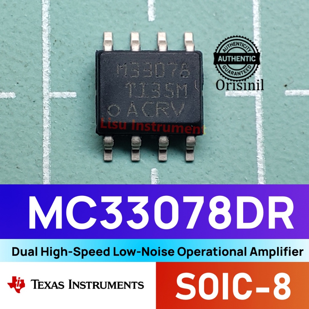 MC33078DR Dual Operational Amplifier MC33078 SOIC-8 Texas Instrument ORIGINAL