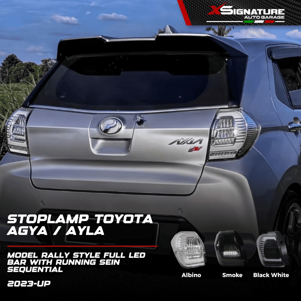 STOPLAMP TOYOTA AGYA / AYLA (2023-UP) MODEL RALLY STYLE FULL LED BAR WITH RUNNING SEIN SEQUENTIAL