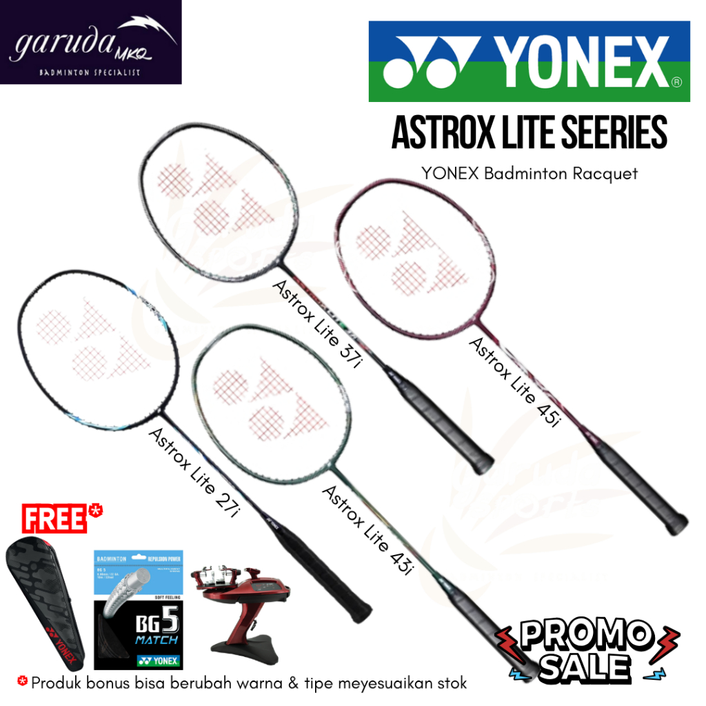 Raket Badminton Yonex Astrox lite 27i / Yonex Astrox lite 37i / Yonex Astrox lite 43i / Yonex Astrox