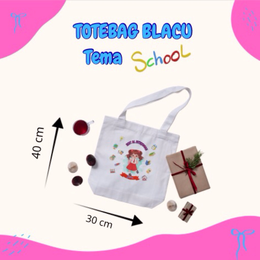 TOTEBAG BLACU UKURAN 30X40 cm tali blacu/totebag anak sekolah/tas anak sekolah/souvenir sekolah tas/