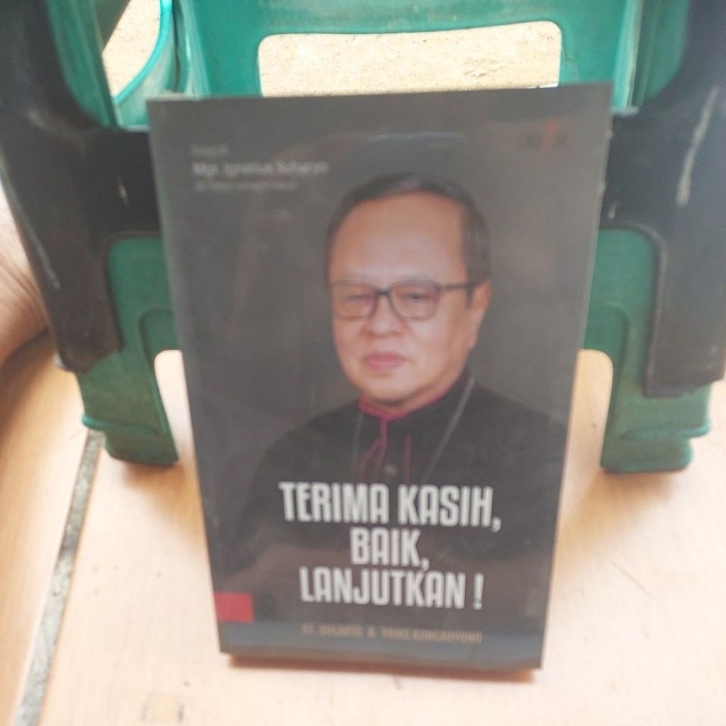 TERIMA KASIH BAIK LANJUTKAN  ST. SULARTO& TRIAS KUNCAHYONO