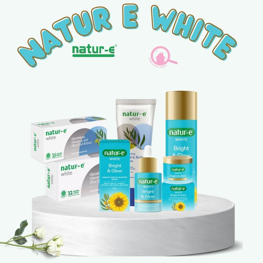 Natur-E White Bright & Glow/natur e white series