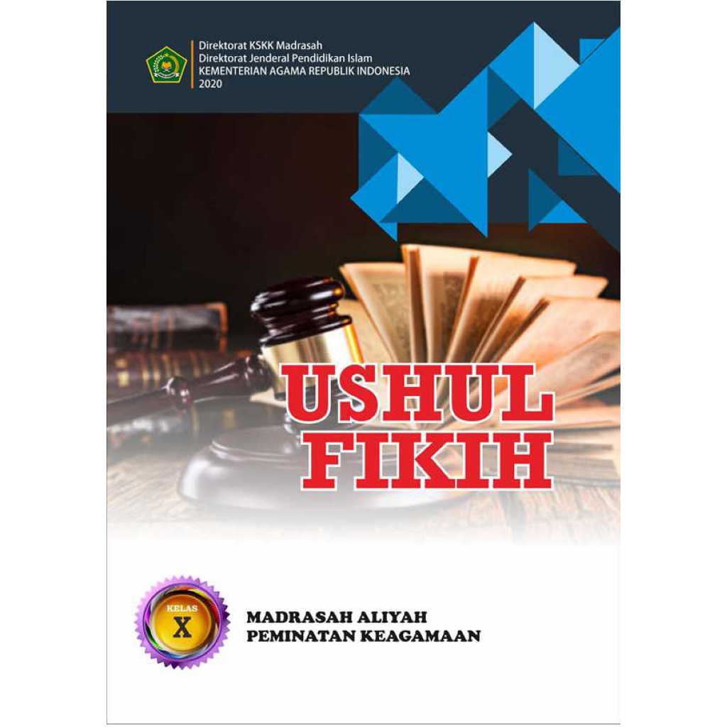 Buku Ushul Fikih Kelas X - MA Peminatan Keagamaan