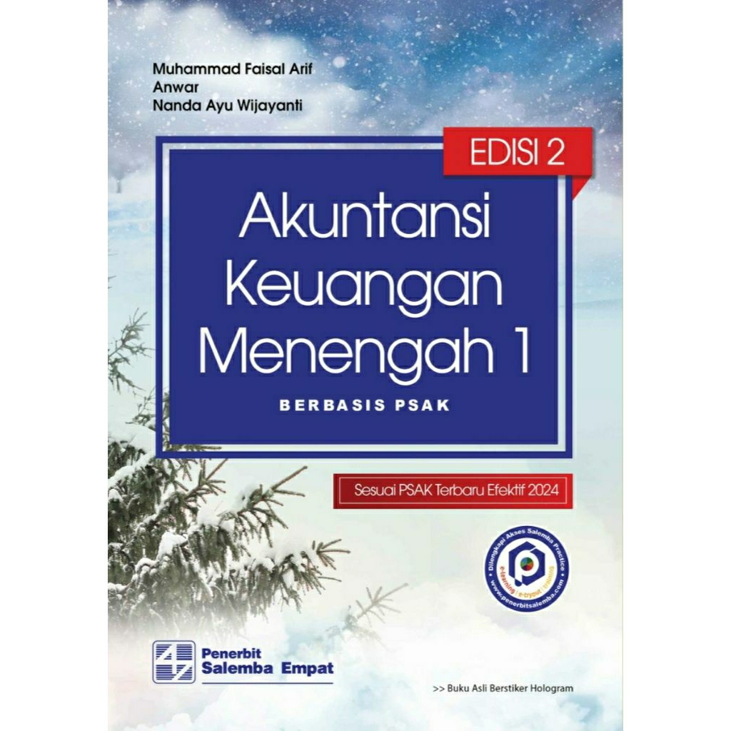 Akuntansi Keuangan Menengah 1: Berbasis PSAK Edisi ke-2
Muhammad Faisal Arif, Anwar, Nanda Ayu Wijay