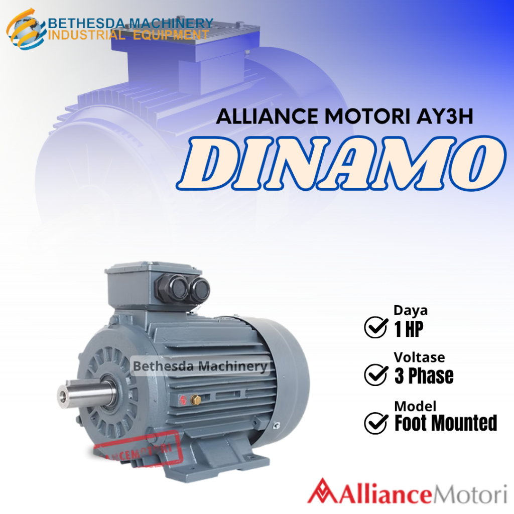 Dinamo Alliance 1 HP Heavy Duty AY3H 3 Phase Dinamo 1 HP Dinamo B3
