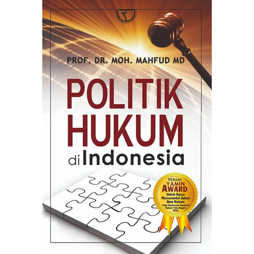 Politik Hukum di Indonesia – Mahfud MD