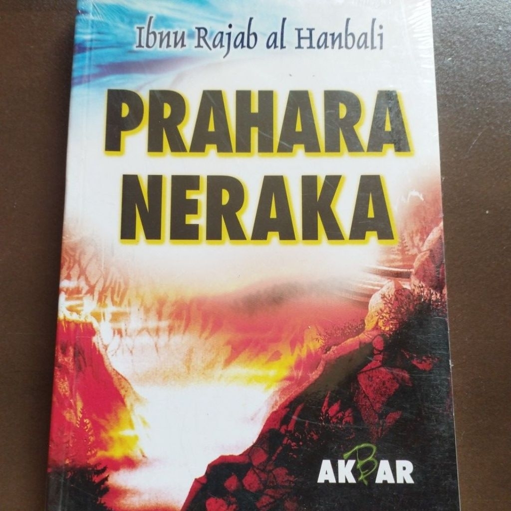 Buku PRAHARA NERAKA (Ibnu Rajab Al-Hanbali)