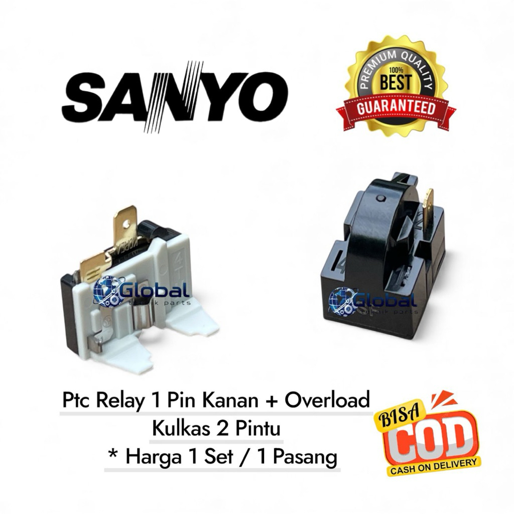 [1 Set ] Ptc Relay 1 Pin Kanan + Overload Kulkas 2 Pintu / Relay kulkas SANYO 2 Pintu
