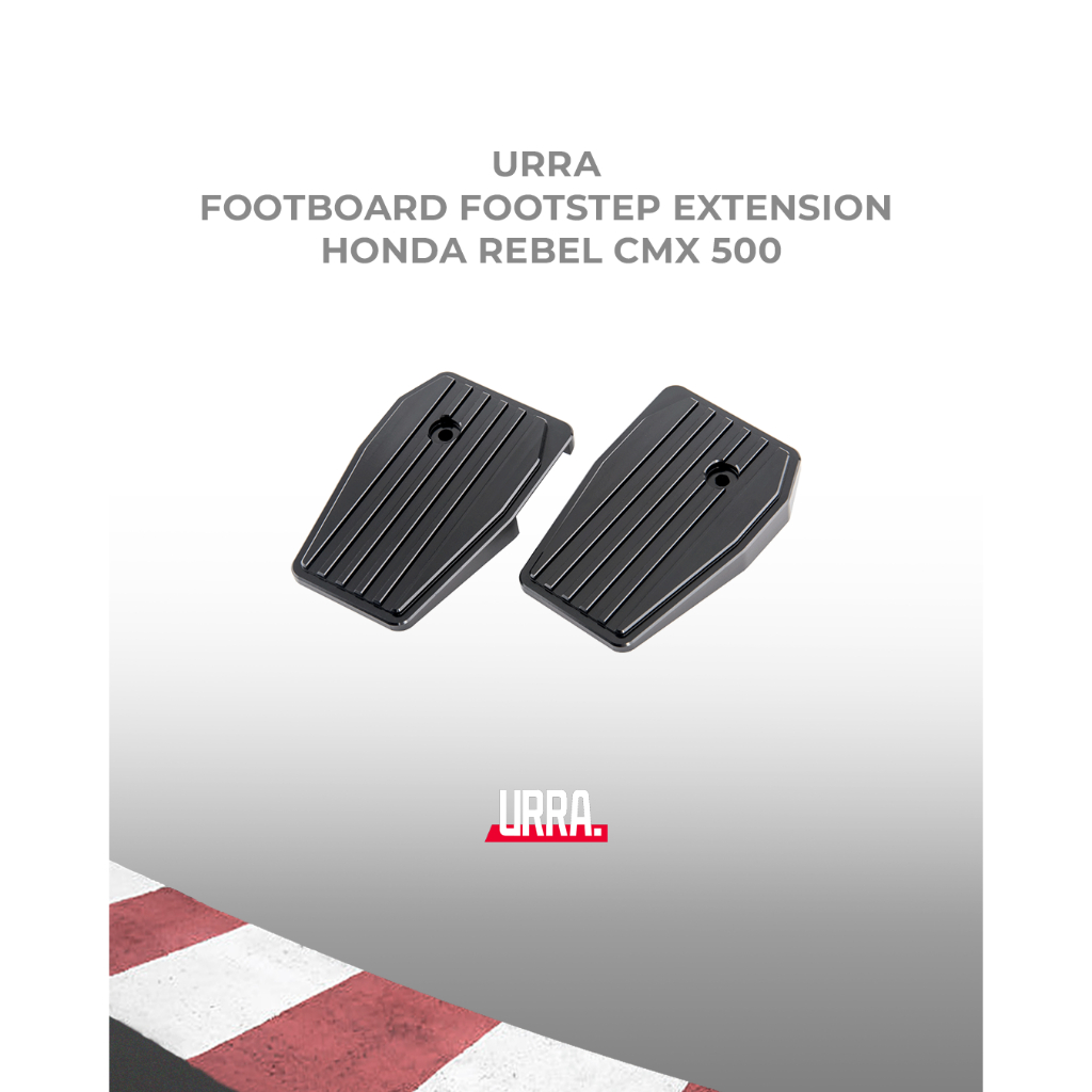 URRA Footboard Footstep Extension Honda Rebel CMX 500 Alluminium Pelebar Pijakan Kaki