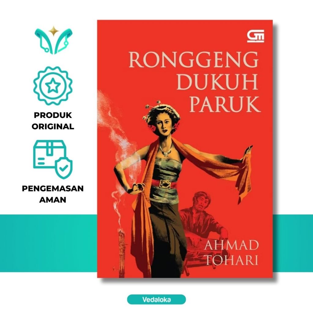 Novel Ronggeng Dukuh Paruk (Hard Cover) (Ahmad Tohari) - Original Segel Resmi - Fiksi Sejarah Roman