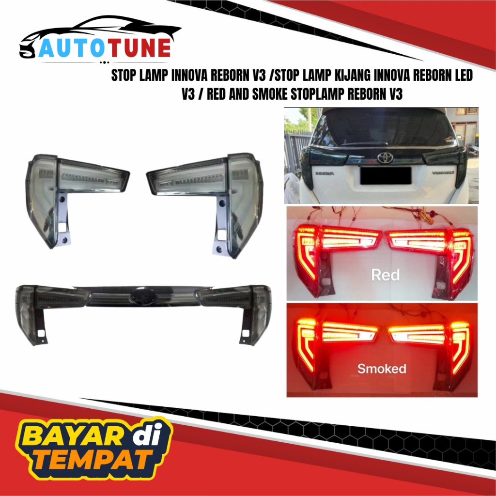STOP LAMP INNOVA REBORN V3 /STOP LAMP KIJANG INNOVA REBORN LED V3 / RED AND SMOKE STOPLAMP REBORN V3
