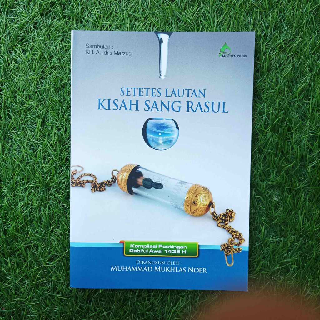 Setetes Lautan Kisah Sang Rasul