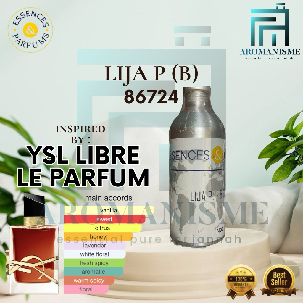 Bibit Parfum YSL Libre By Essences Lija P Grade B Segel 500Gram