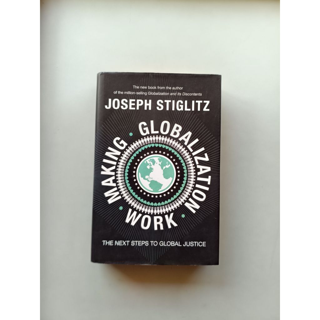MAKING GLOBALIZATION WORK - JOSEPH STIGLITZ (ORIGINAL HC)