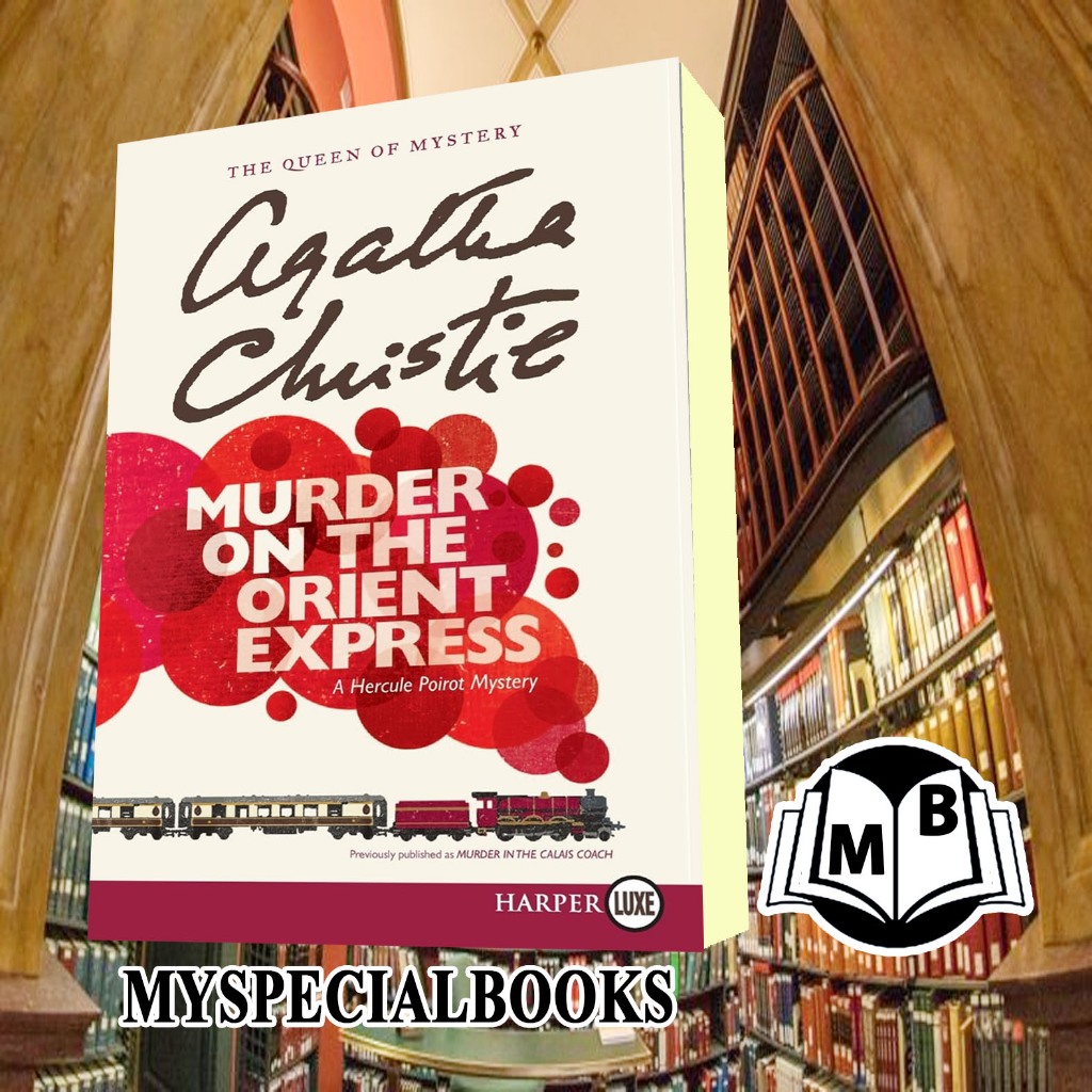Murder on the Orient Express Agatha Christie