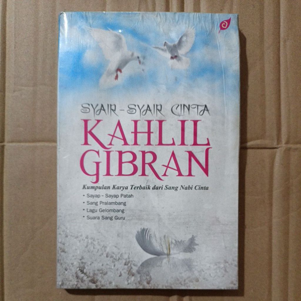 SYAIR-SYAIR CINTA BY KAHLIL GIBRAN