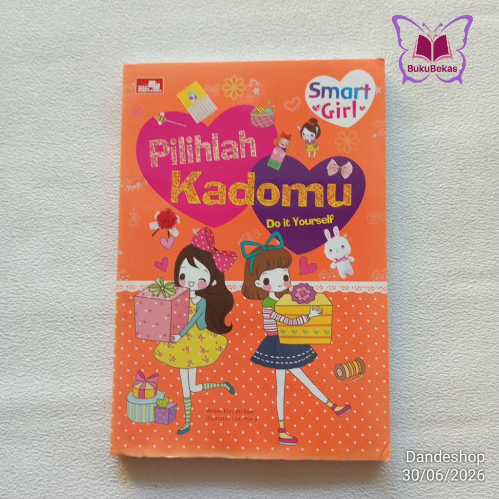 Smart Girl - Pilihlah Kadomu Do it Yourself - Komik Educomics Bekas Preloved Why