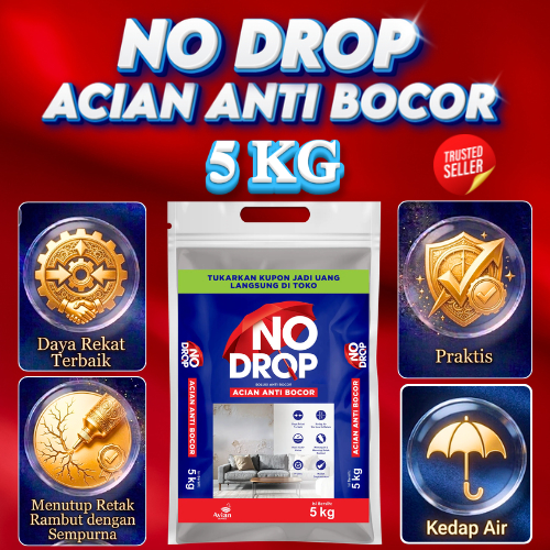 NO DROP ACIAN ANTI BOCOR 5 KG