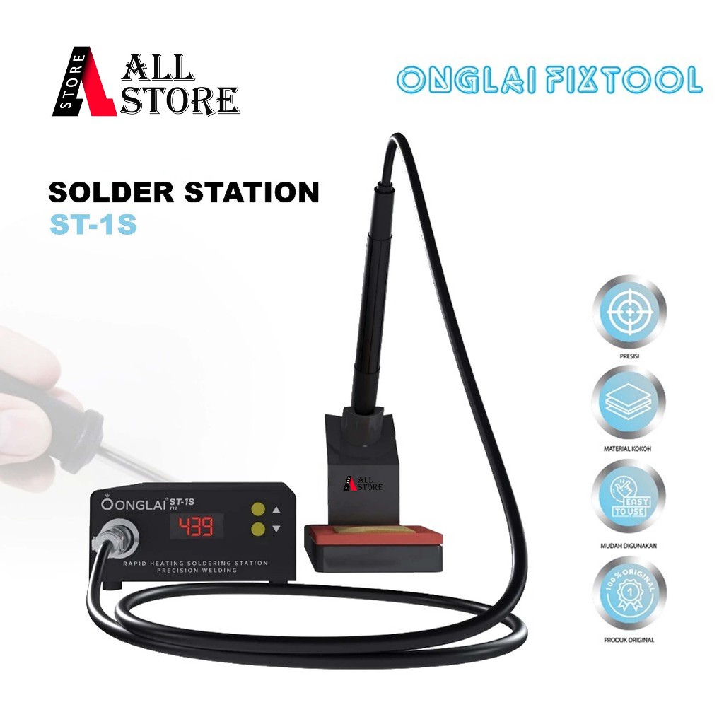 ONGLAI FIXTOOL ST-1S SOLDER STATION - SOLDERING ORIGINAL