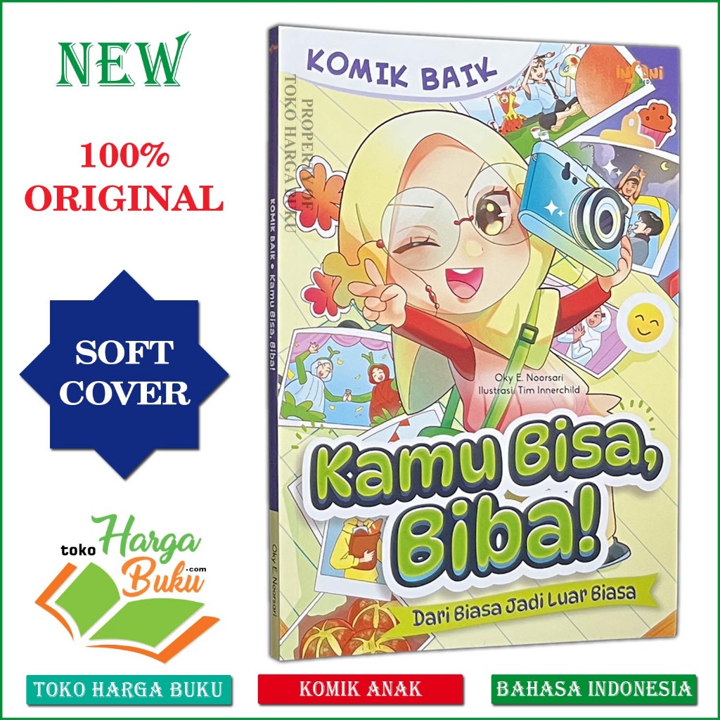 Foto Komik Baik Kamu Bisa Biba! Dari Biasa Jadi Luar Biasa ORIGINAL Buku Cerita Anak Islami Motivasi GIP - Gema Insani Press