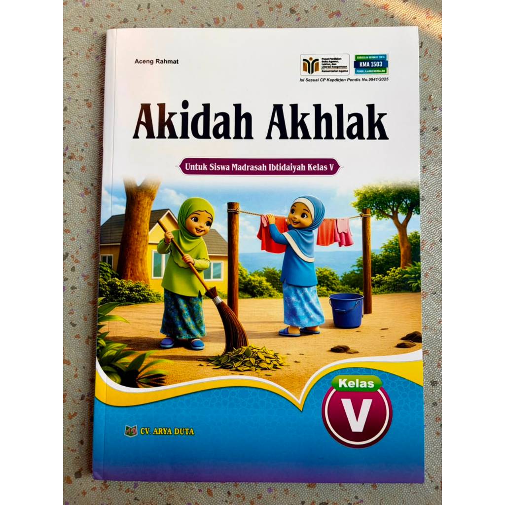 AKIDAH AKHLAK (BUKU AGAMA MADRASAH)  CV ARYA DUTA. BUKU AKIDAH AKHLAK CV ARYA DUTA