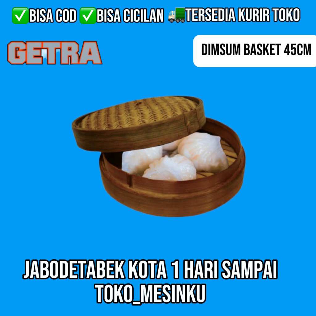 KLAKAT BAMBOO DIMSUM GETRA 45CM / STREAMER KUKUSAN DIMSUM BAMBU BASKET