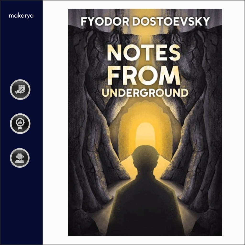 Notes from Underground (Fyodor Dostoevsky)