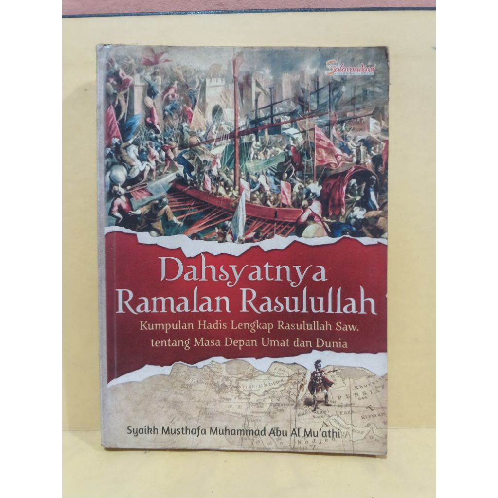 Dahsyatnya ramalan rasulullah