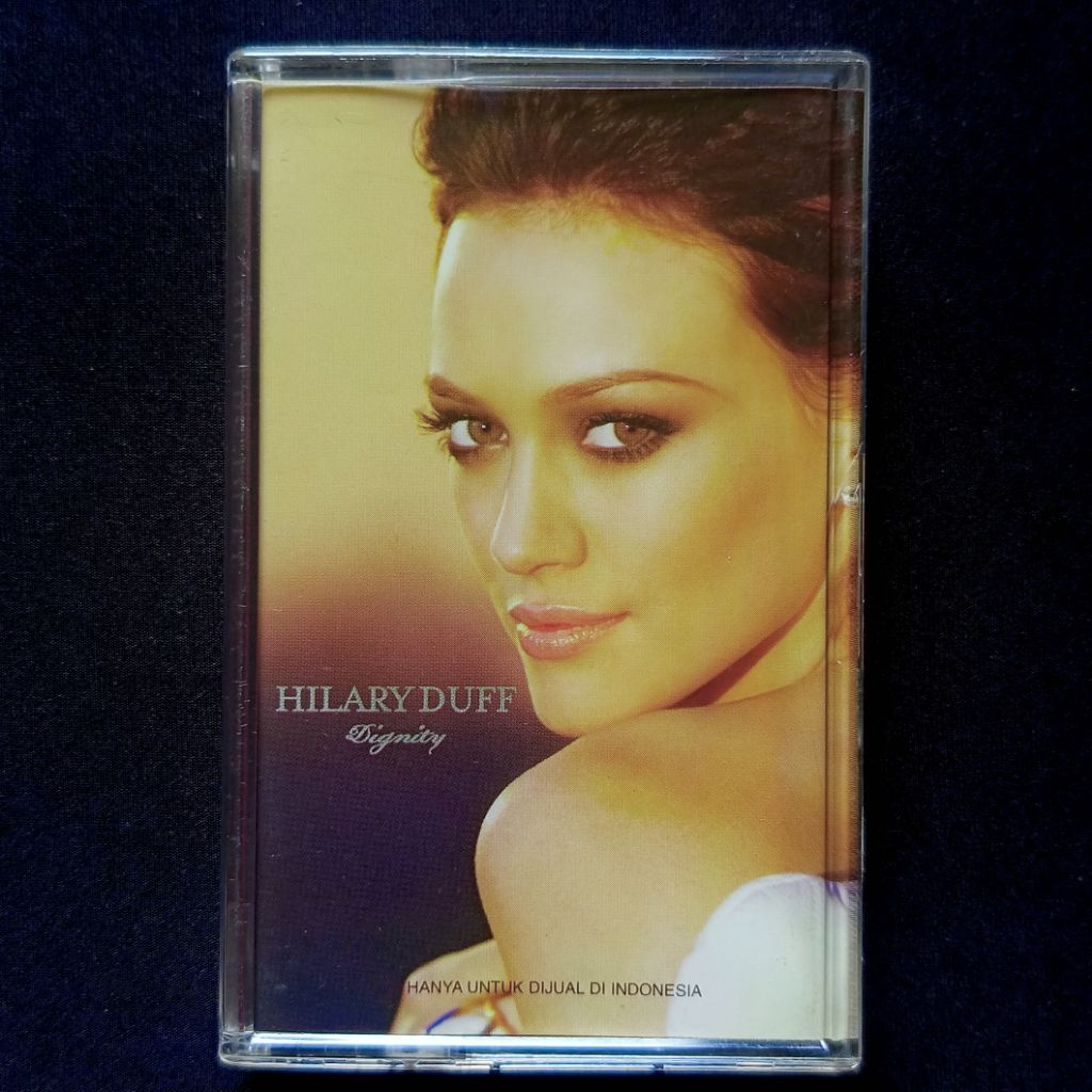Kaset Hilary Duff - Dignity
