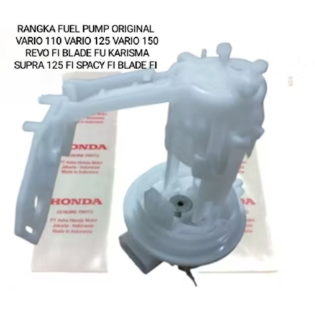 RANGKA FUEL PUMP VARIO 110 VARIO 125 VARIO 150 BLADE FI SPACY FI REVO FI SUPRA X 125 FI ORIGINAL