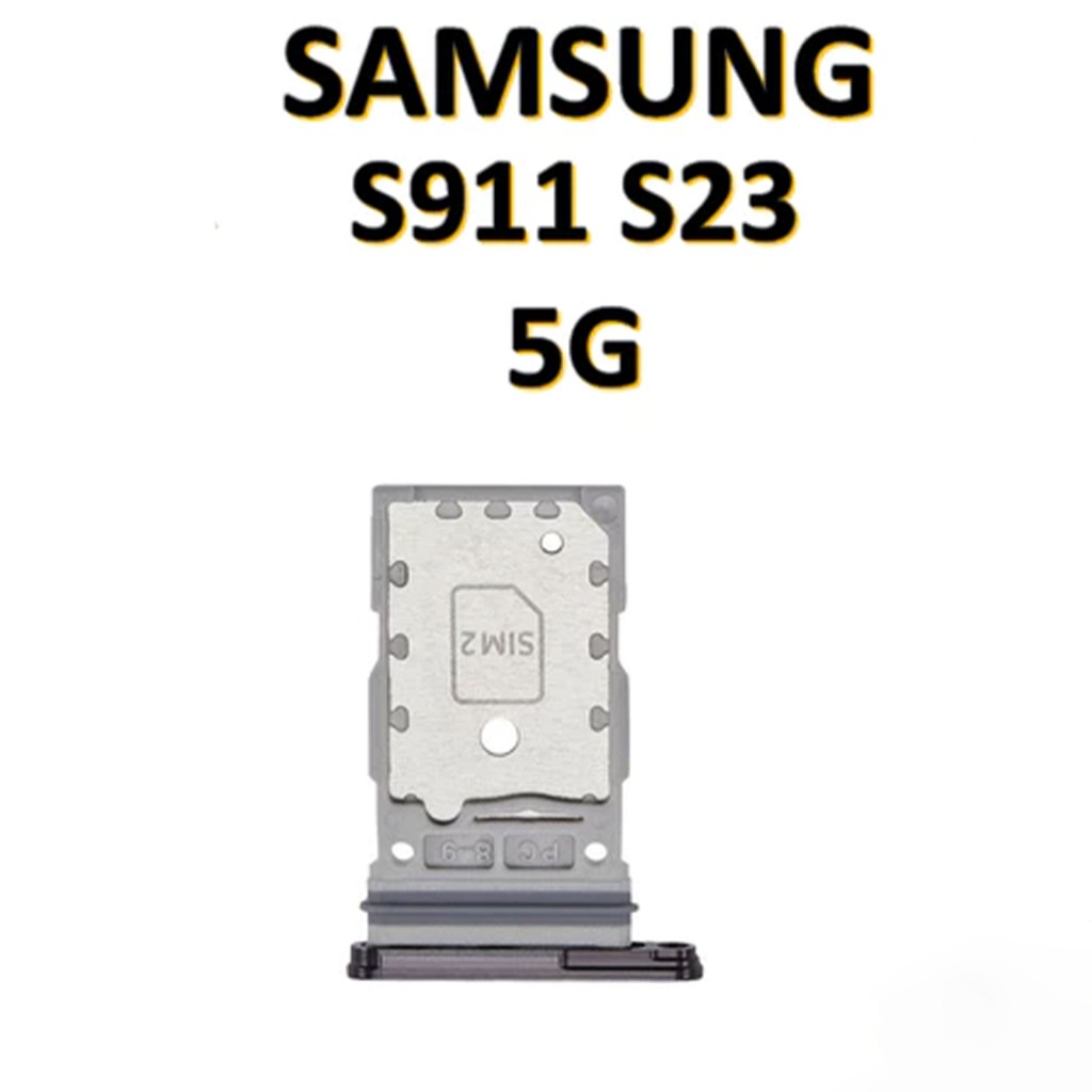Simtray Samsung Galaxy S23 / S911 / S911B / SM-S911B / SM-S911B/DS / SM-S911U / SM-S911U1 / SM-S911W