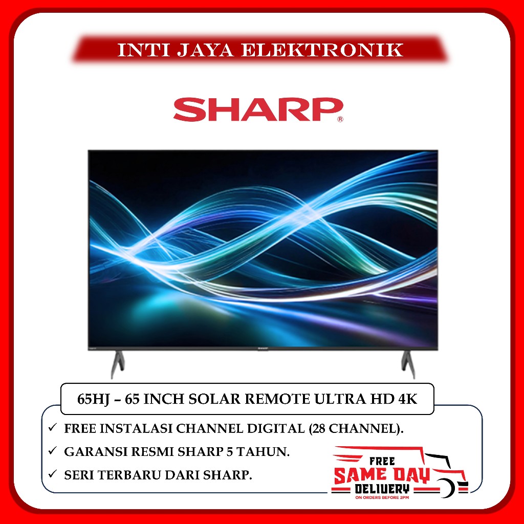 TV SHARP 65 INCH ULTRA HD 4K SMART ANDROID GOOGLE DIGITAL TV - 65HJ / 65HJ6000i